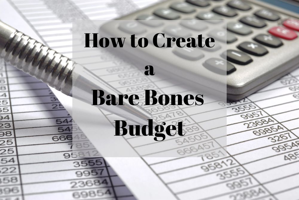 Bare Bones Budget